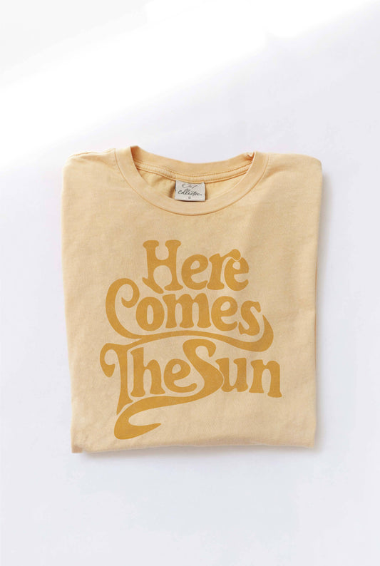 Here Comes the Sun Tee