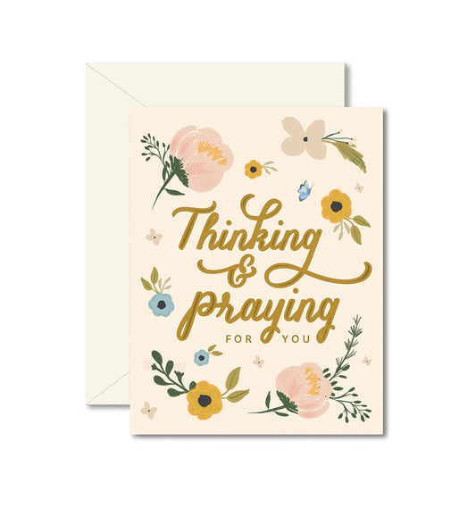 Thinking and Praying Greeting Card