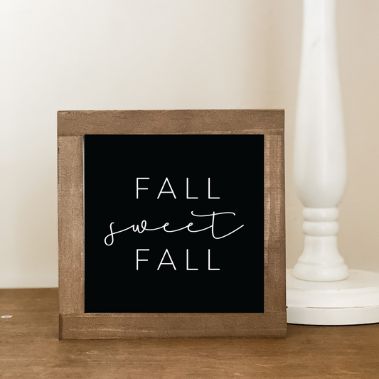 Fall Sweet Fall Block Sign