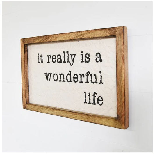 Wonderful Life Sign